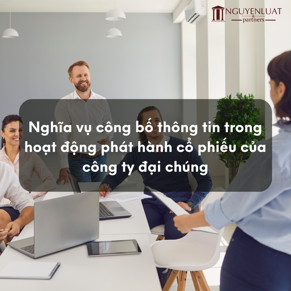 Nghĩa vụ công bố thông tin trong hoạt động phát hành cổ phiếu của công ty đại chúng