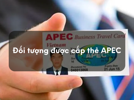 Đối tượng được cấp thẻ APEC