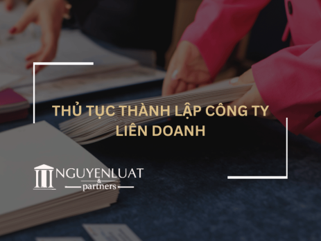 Thủ tục thành lập công ty liên doanh