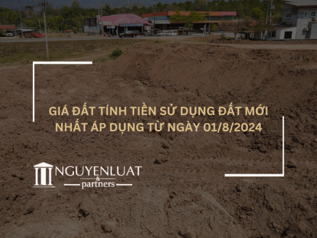 Giá đất tính tiền sử dụng đất mới nhất áp dụng từ ngày 01/8/2024