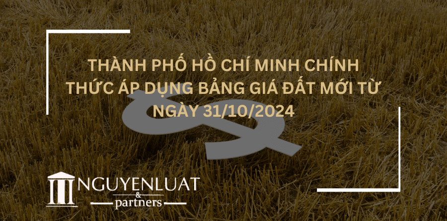 Thành phố Hồ Chí Minh chính thức áp dụng Bảng giá đất mới từ ngày 31/10/2024