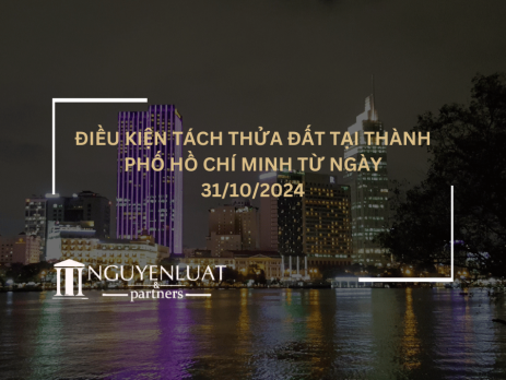 Điều kiện tách thửa đất tại Thành phố Hồ Chí Minh từ ngày 31/10/2024