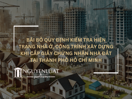 Bãi bỏ quy định kiểm tra hiện trạng nhà ở, công trình xây dựng khi cấp Giấy chứng nhận nhà đất tại Thành phố Hồ Chí Minh